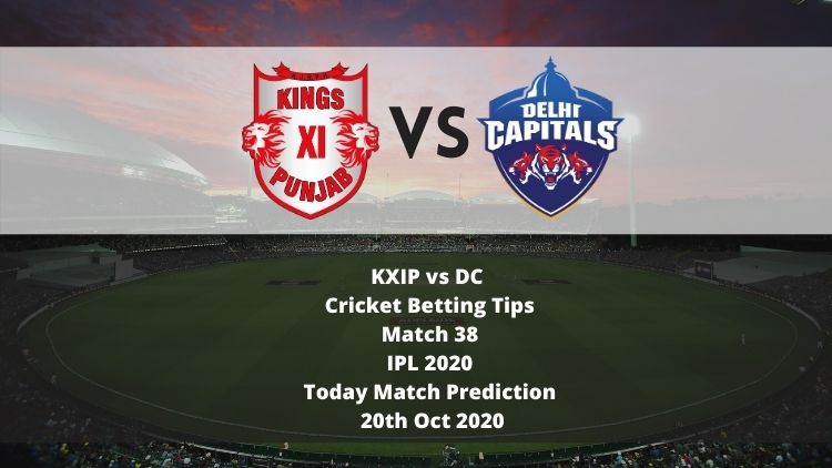 KXIP vs DC | Cricket Betting Tips | Match 38 | IPL 2020 | Today Match Prediction | 20th Oct 2020