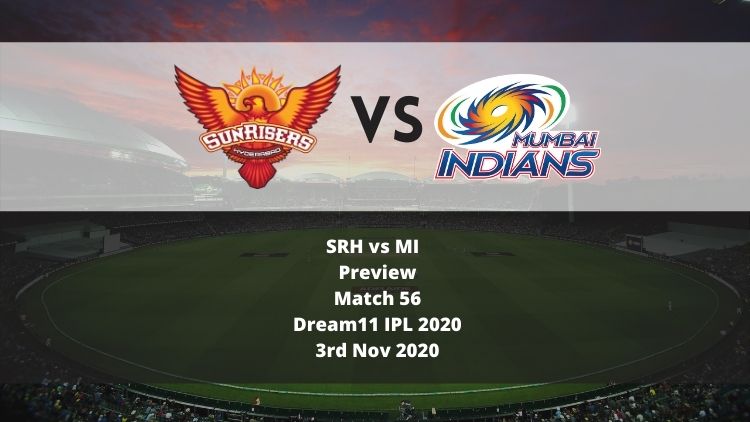 Dream11 IPL 2020: SRH vs MI Preview: MI Stands Between SRH and Their Playoff Spot