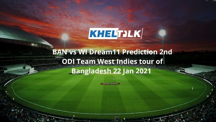 BAN vs WI Dream11