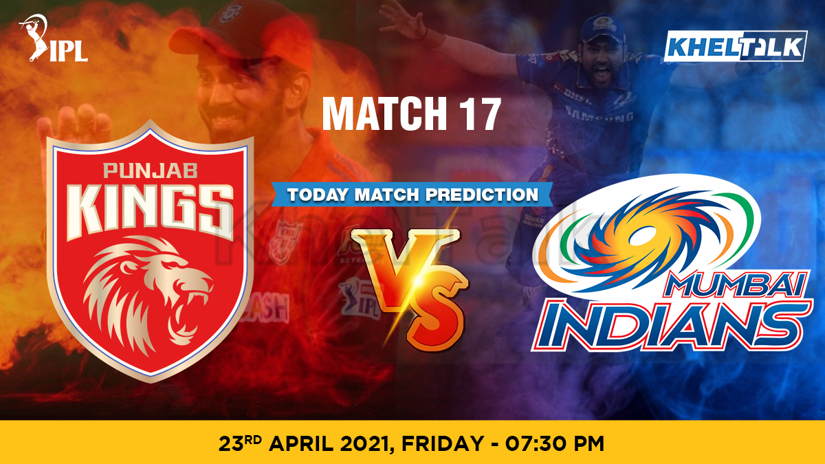 PBKS vs MI Today Match Prediction Cricket Betting Tips Match 17 IPL 2021 23rd April