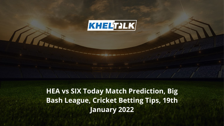 HEA-vs-SIX-Today-Match-Prediction