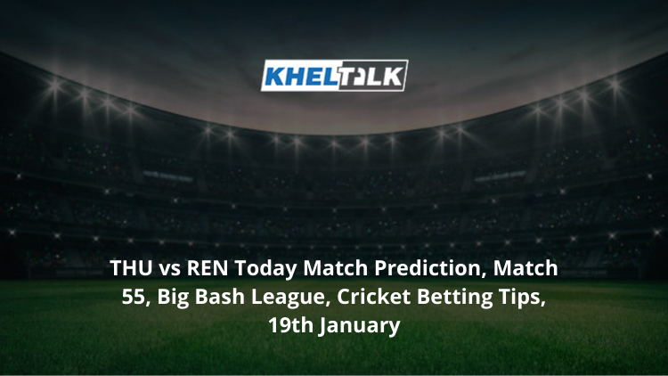 THU-vs-REN-Today-Match-Prediction