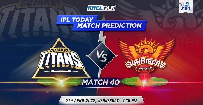 GT vs SRH Today Match Prediction